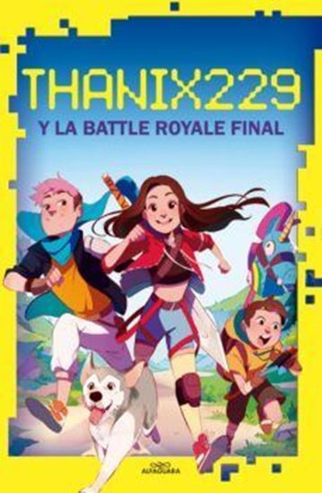 Imagen de THANIX229 Y LA BATTLE ROYALE FINAL