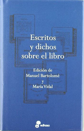 Imagen de ESCRITOS Y DICHOS SOBRE EL LIBRO