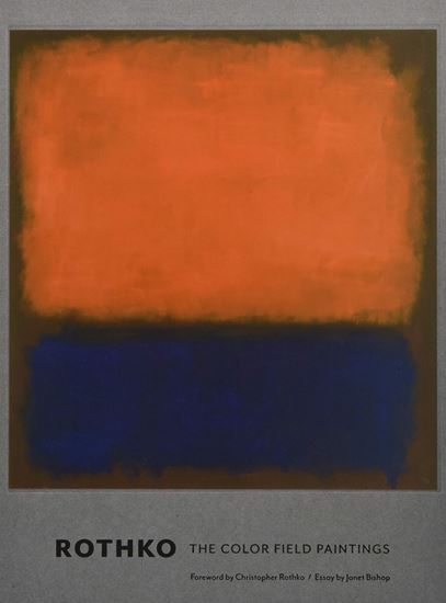 Imagen de ROTHKO. THE COLOR FIELD PAINTING