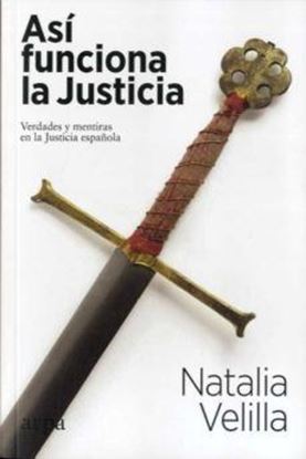 Imagen de ASI FUNCIONA LA JUSTICIA