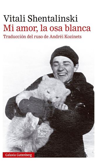 Imagen de MI AMOR, LA OSA BLANCA (OF2)