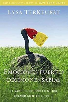 Imagen de EMOCIONES FUERTES- DECISIONES SABIAS
