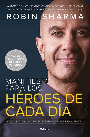 Imagen de MANIFIESTO PARA LOS HEROES DE CADA DIA