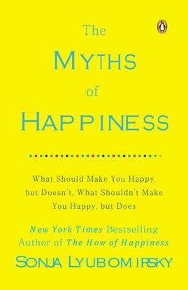 Imagen de THE MYTHS OF HAPPINESS