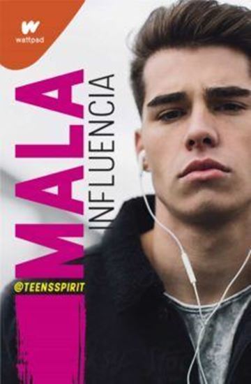 Imagen de MALA INFLUENCIA (WATTPAD)