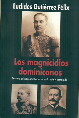 Imagen de LOS MAGNICIDIOS DOMINICANOS