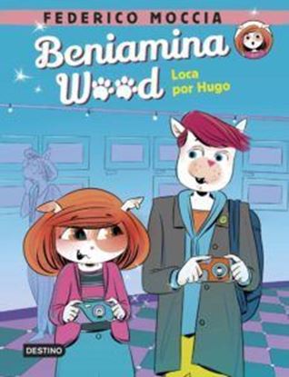 Imagen de BENIAMINA WOOD 3. LOCA POR HUGO (OF2)