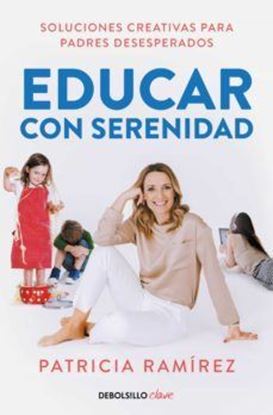 Imagen de EDUCAR CON SERENIDAD (BOL)