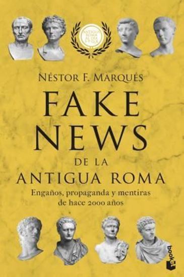 Imagen de FAKE NEWS DE LA ANTIGUA ROMA (BOL)