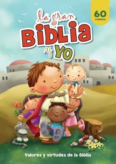 Imagen de LA GRAN BIBLIA Y YO (BILINGUE)