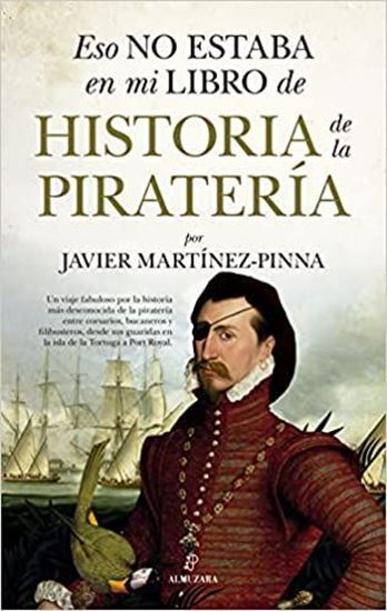 Imagen de ESO NO ESTABA.. HISTORIA DE LA PIRATERIA