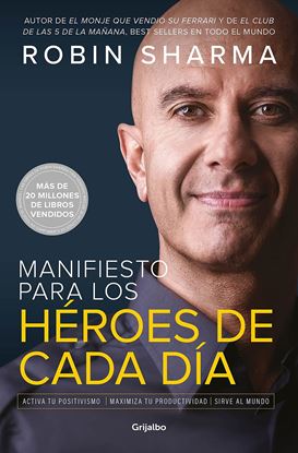 Imagen de MANIFIESTO PARA LOS HEROES DE CADA DIA