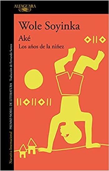 Imagen de AKE. LOS AÑOS DE LA NIÑEZ