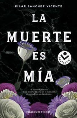 Imagen de LA MUERTE ES MIA (BOL)