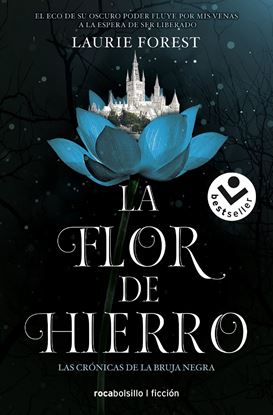 Imagen de FLOR DE HIERRO (BRUJA 2) (BOL)