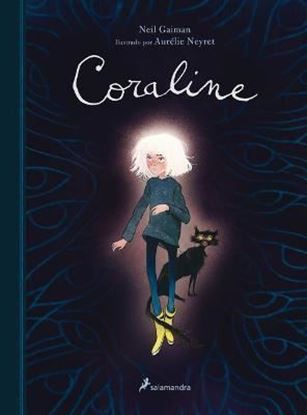 Imagen de CORALINE (ED. ILUSTRADA NEYRET)