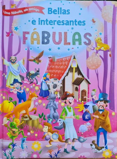 Imagen de BELLAS E INTERESANTES FABULAS