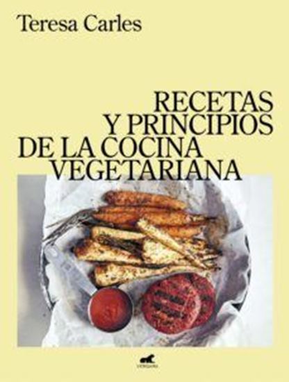 Imagen de RECETAS Y PRINCIPIOS DE LA COCINA VEGETA