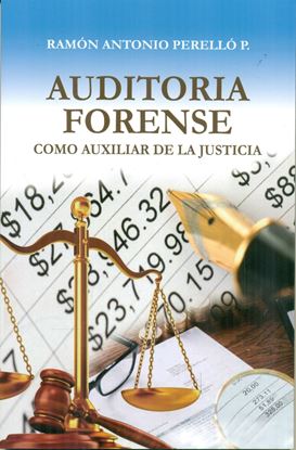 Imagen de AUDITORIA FORENSE COMO AUXILIAR DE LA J.