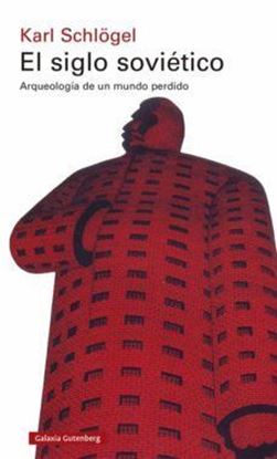 Imagen de EL SIGLO SOVIETICO