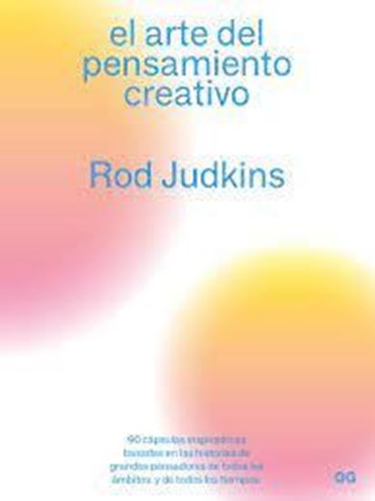 Imagen de EL ARTE DEL PENSAMIENTO CREATIVO