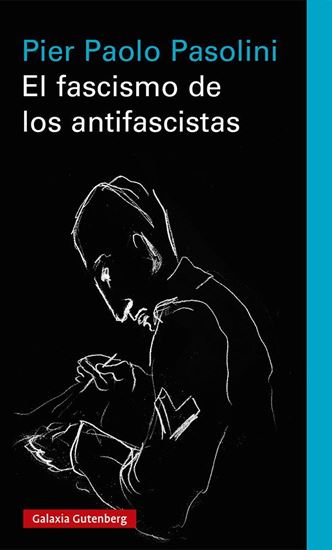 Imagen de EL FASCISMO DE LOS ANTIFASCISTAS