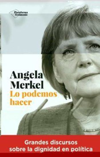 Imagen de ANGELA MERKEL. LO PODEMOS HACER