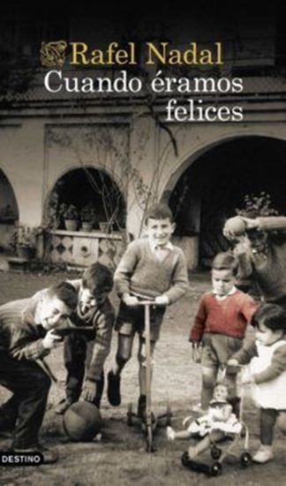 Imagen de CUANDO ERAMOS FELICES
