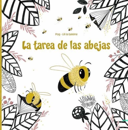 Imagen de LA TAREA DE LAS ABEJAS