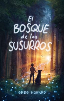 Imagen de EL BOSQUE DE LOS SUSURROS