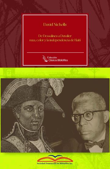 Imagen de DE DESSALINES A DUVALIER. RAZA, (TB)