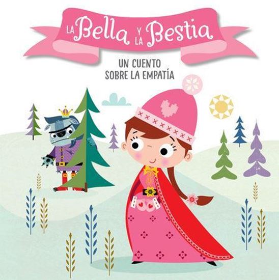 Imagen de LA BELLA Y LA BESTIA. UN CUENTO SOBRE LA