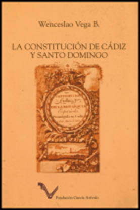 Imagen de LA CONSTITUCION DE CADIZ Y SANTO DOMINGO