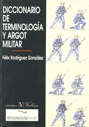 Imagen de DICCIONARIO DE LA TERMINOLOGIA Y ARGOT M