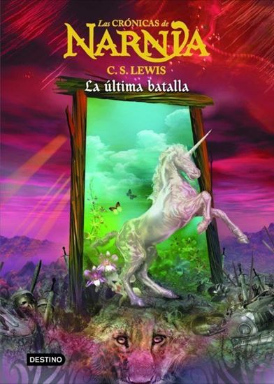 Imagen de NARNIA 7. LA ULTIMA BATALLA