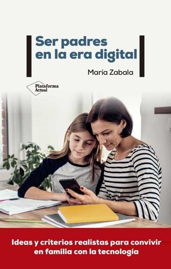 Imagen de SER PADRES EN LA ERA DIGITAL