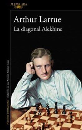 Imagen de LA DIAGONALE ALEKHINE (OF2)