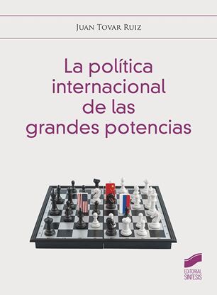 Imagen de LA POLITICA INTERNACIONAL DE LAS GRANDES