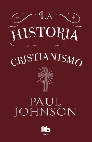 Imagen de LA HISTORIA DEL CRISTIANISMO