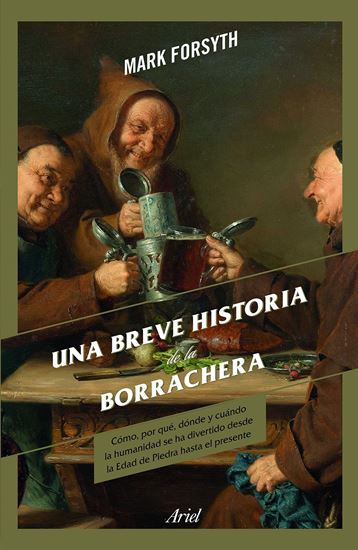 Imagen de UNA BREVE HISTORIA DE LA BORRACHERA