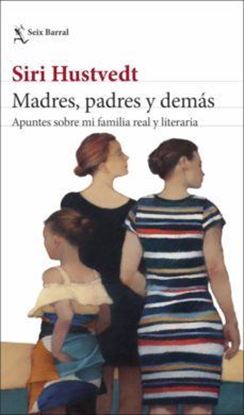 Imagen de MADRES, PADRES Y DEMAS