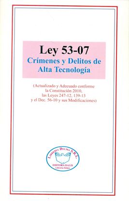 Imagen de LEY NO. 53-07 CONTRA CRIMENES Y DELITOS