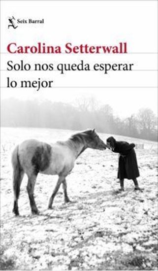 Imagen de SOLO NOS QUEDA ESPERAR LO MEJOR (OF2)