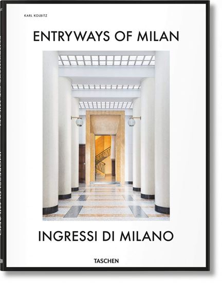 Imagen de ENTRYWAYS OF MILAN. INGRESSI DI MILANO