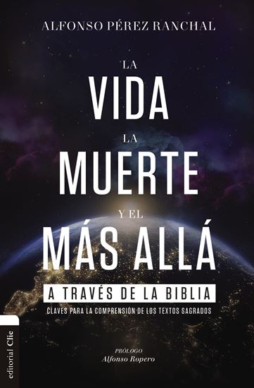 Imagen de LA VIDA, LA MUERTE Y EL MAS ALLA A TRAVE