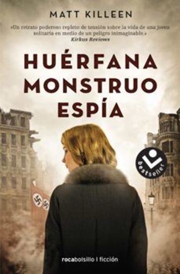 Imagen de HUERFANA. MONSTRUO. ESPIA (BOL) (OF1)