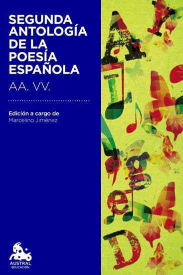 Imagen de SEGUNDA ANTOLOGIA DE LA POESIA ESPAÑOLA