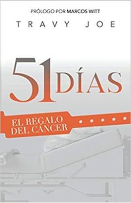 Imagen de 51 DIAS: EL REGALO DEL CANCER