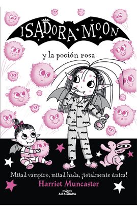 Imagen de ISADORA MOON Y LA POCION ROSA