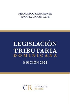 Imagen de LEGISLACION TRIBUTARIA DOMINICANA ED2025